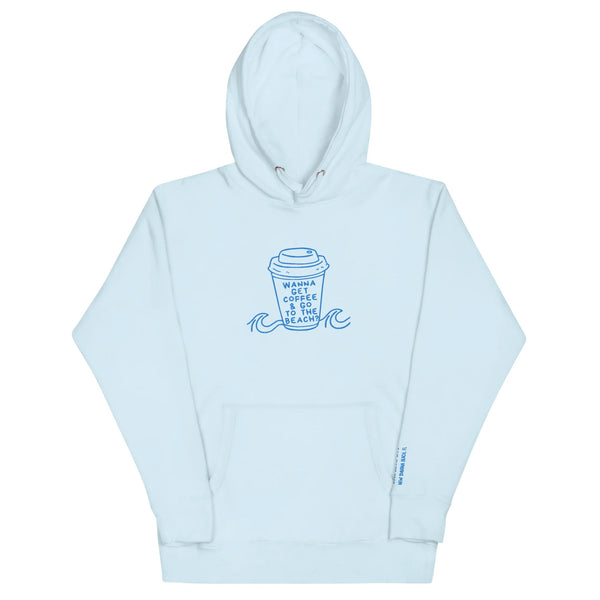 Wanna Get Coffee Hoodie