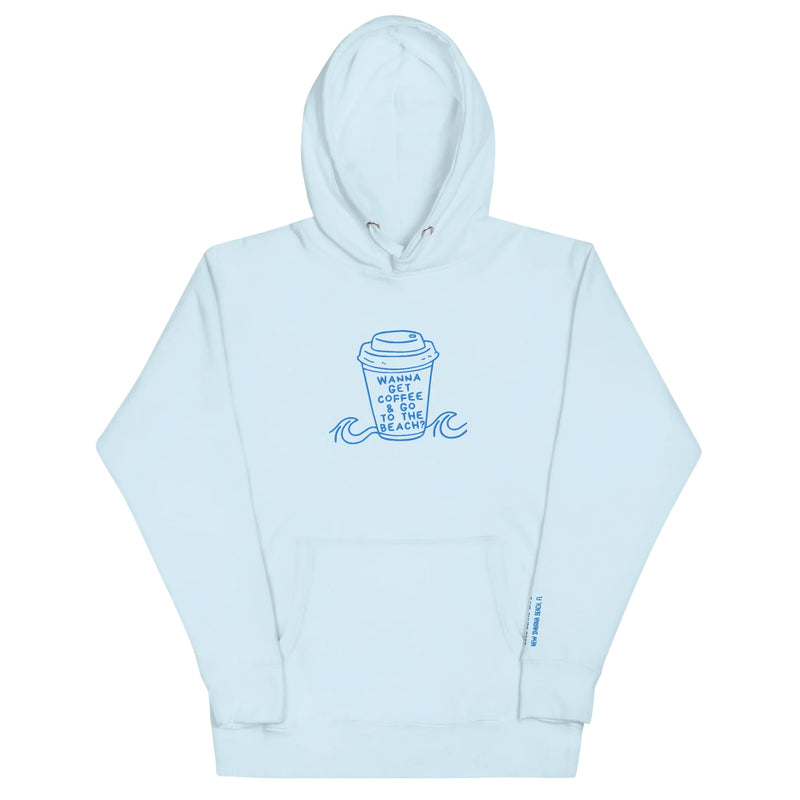 Wanna Get Coffee Hoodie